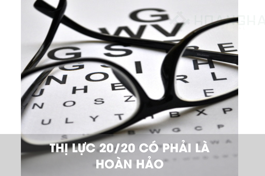 Thị Lực 20/20 Là Gì