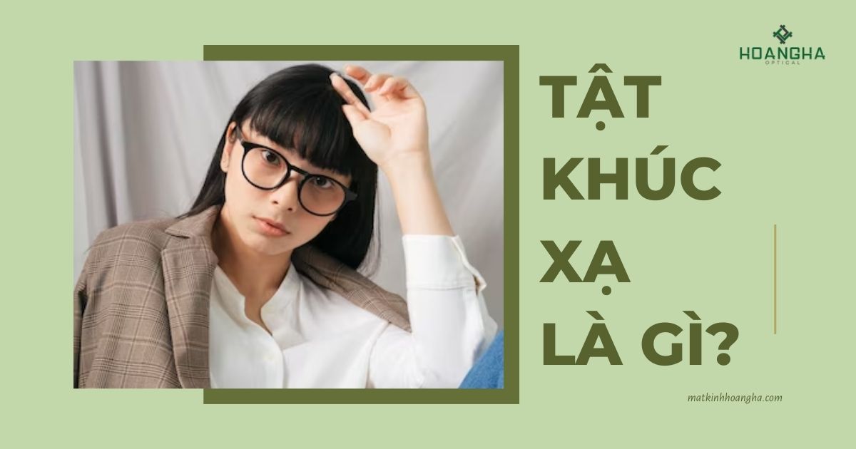 tật khúc xạ là gì