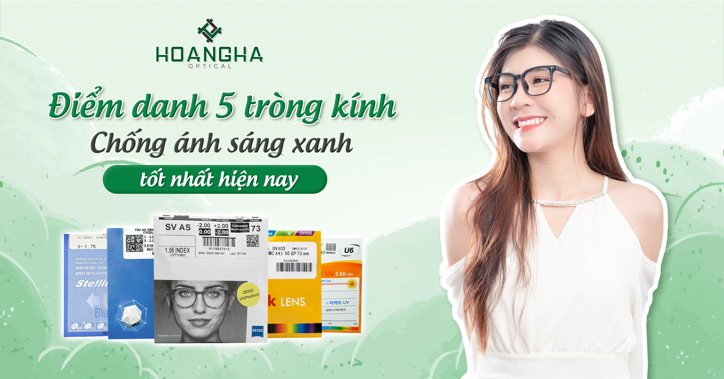 tròng kính chống ánh sáng xanh tốt nhất