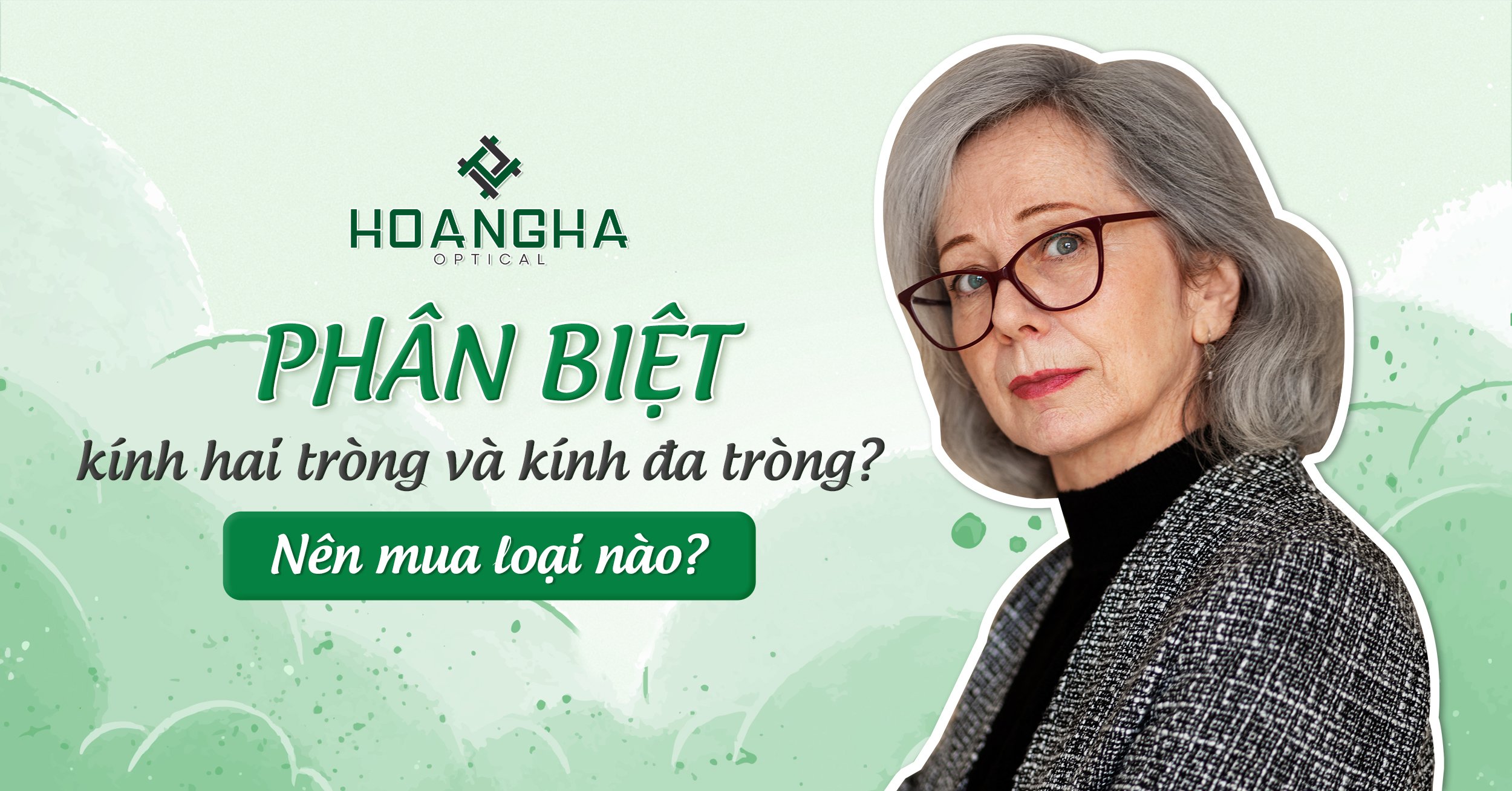 Kính hai tròng và kính đa tròng