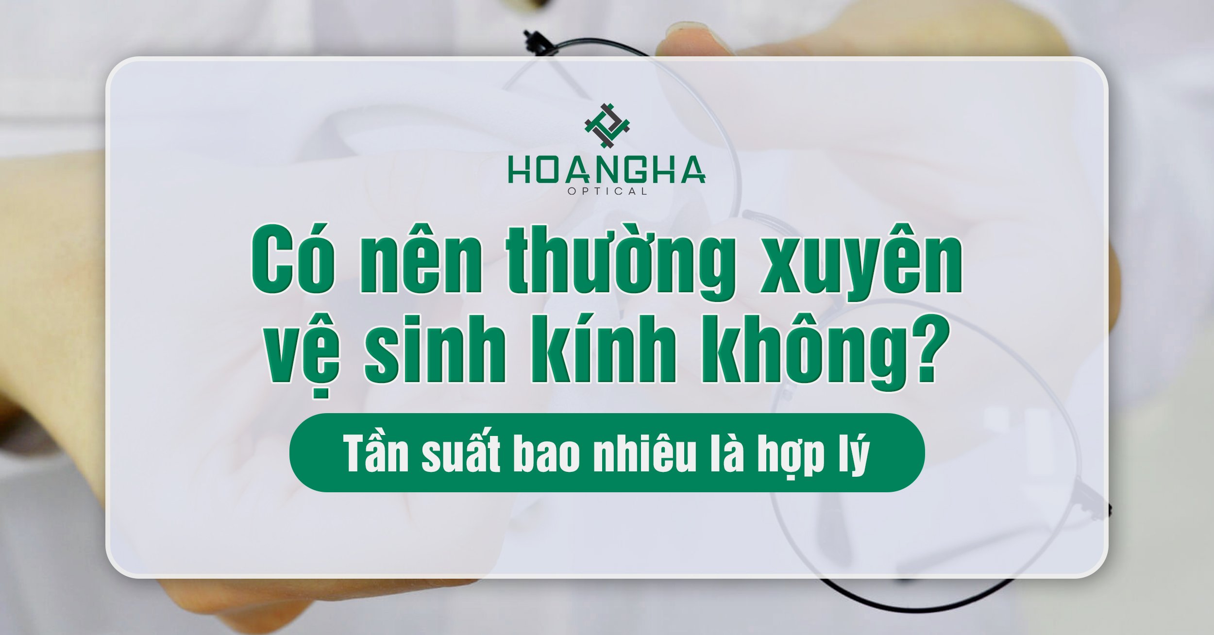 Vệ sinh kính