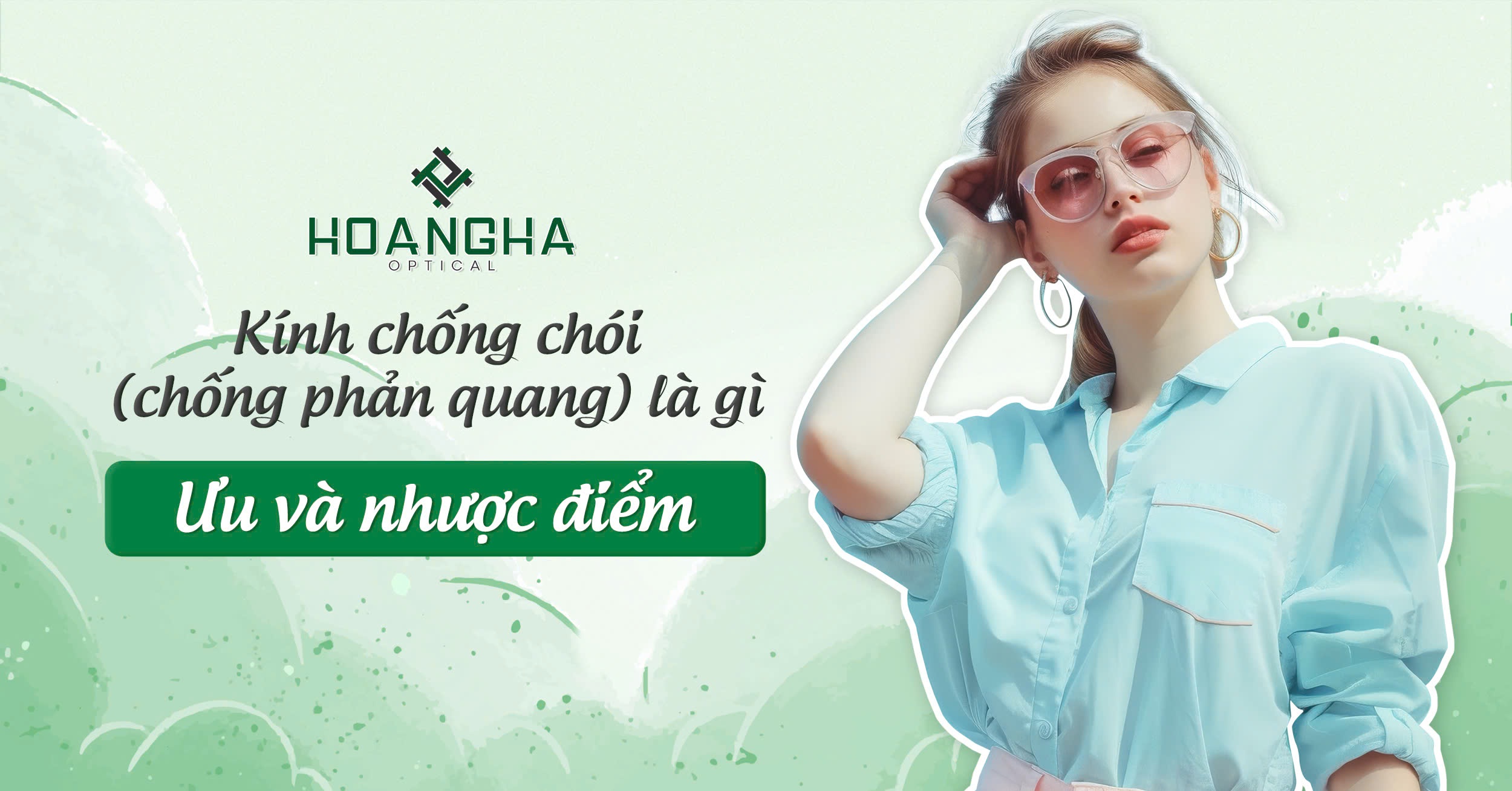 Kính chống chói là gì